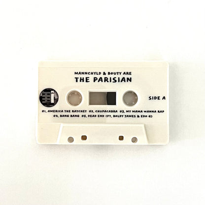 The Parisian "Mannchyld & Bouty Are The Parisian" (Cassette)