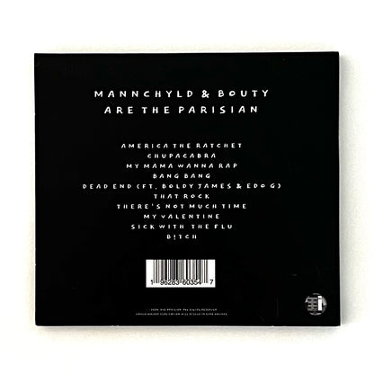 The Parisian "Mannchyld & Bouty Are The Parisian" (Digipak CD)